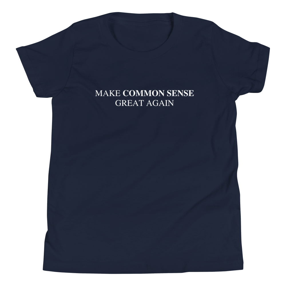 Make Common Sense Great Again Youth Tee